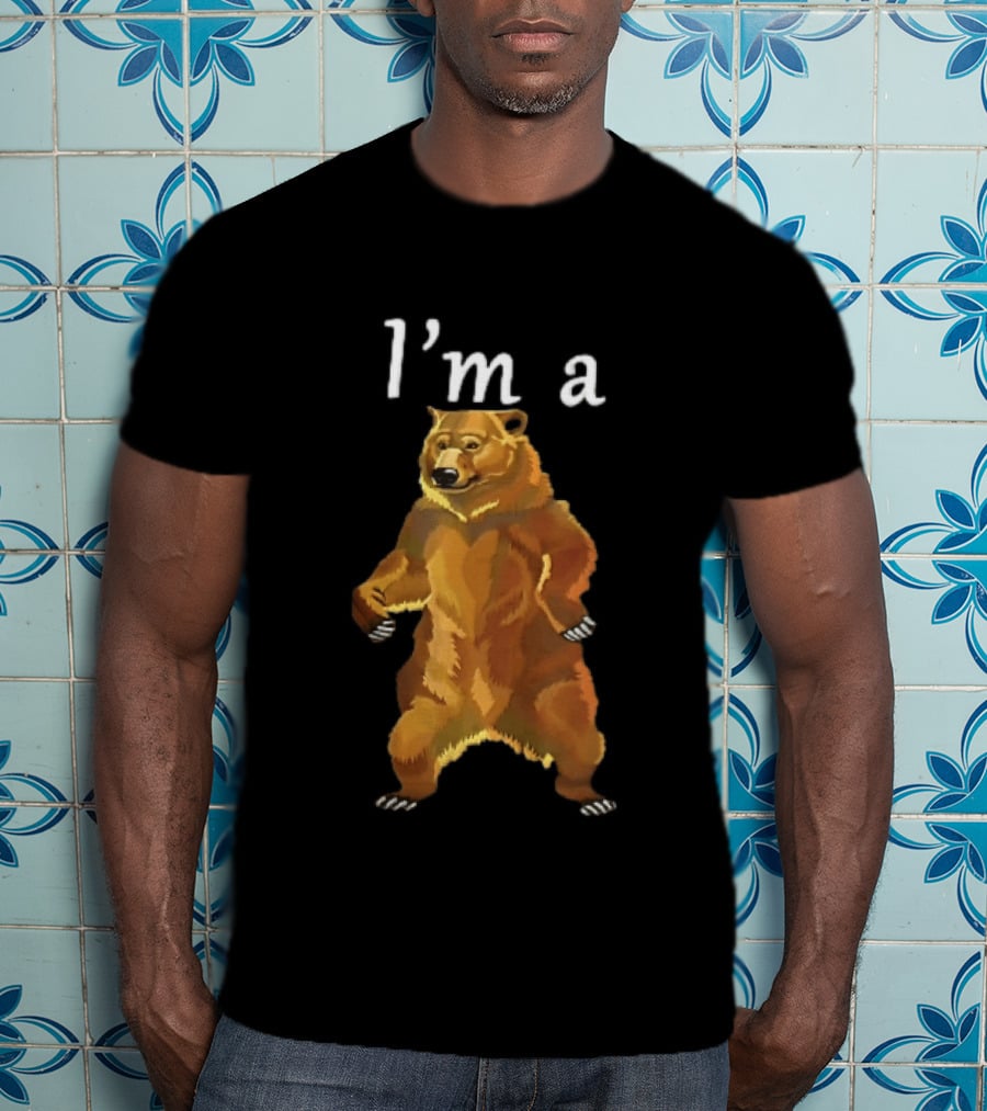 I'm A Standing Brown Grizzly Bear With Open Paws On Hind Legs T-Shirt