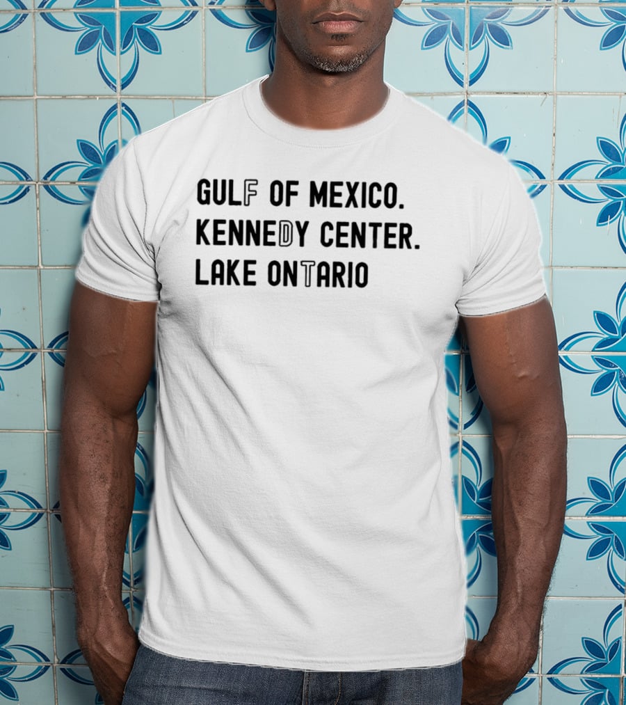 Gulf Of Mexico Kennedy Center Lake Ontario 2026 T-Shirt