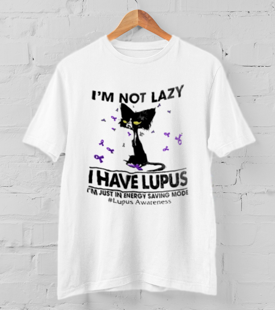 I'm Not Lazy I Have Lupus Energy Saving Mode Lupus Awareness Cat With Purple Ribbons T-Shirt