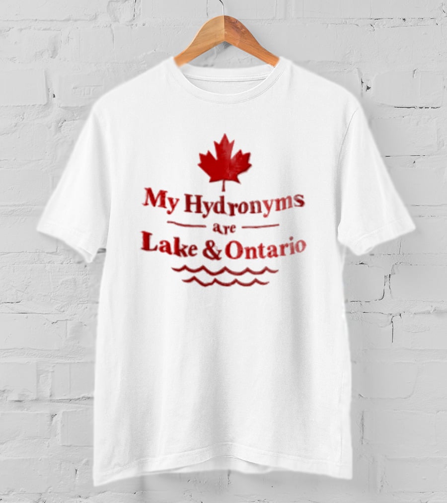 My Hydronyms Are Lake And Ontario Maple Leaf Waves T-Shirt