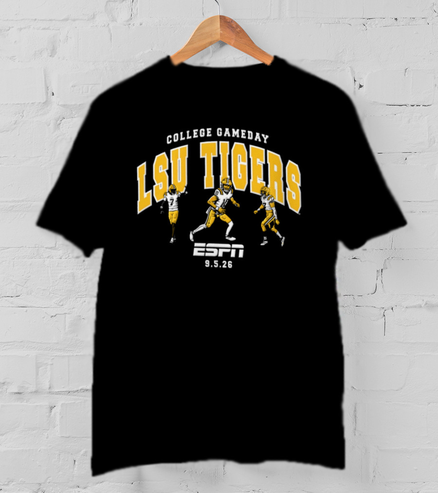 College Gameday LSU Tigers Football ESPN 9.5.26 T-Shirt