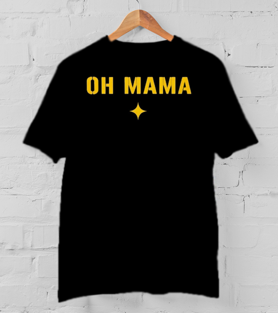Oh Mama Steelers Football Star T-Shirt