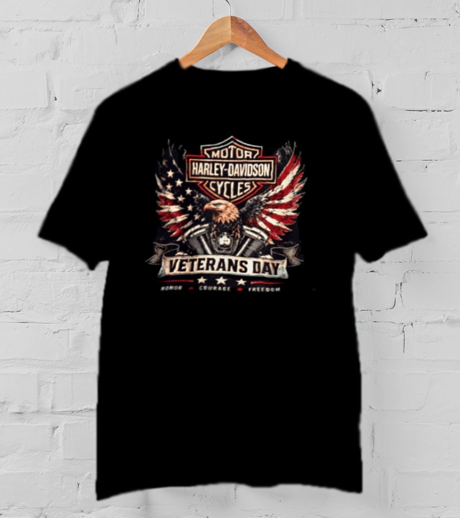 Veterans Day Harley Davidson Motor Cycles Honor Courage Freedom Eagle Wings T-Shirt