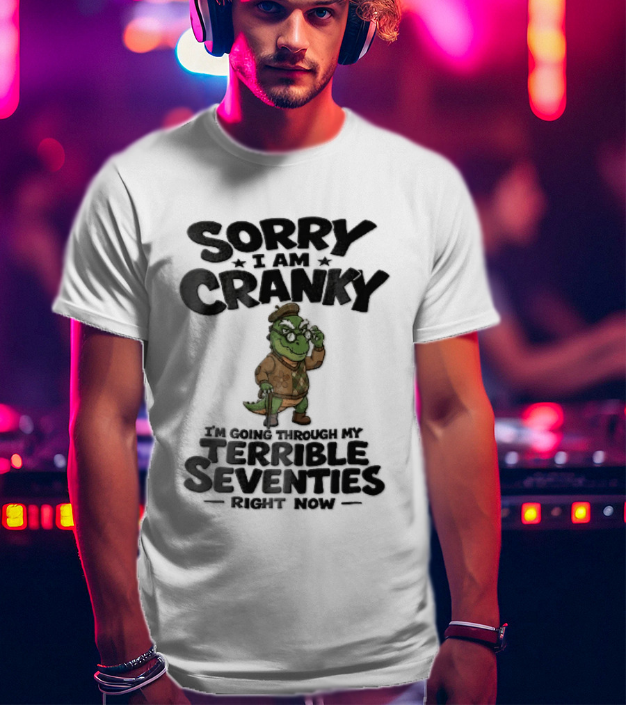 Sorry I Am Cranky Terrible Seventies Cartoon Elderly Alligator Cane Beret T-Shirt