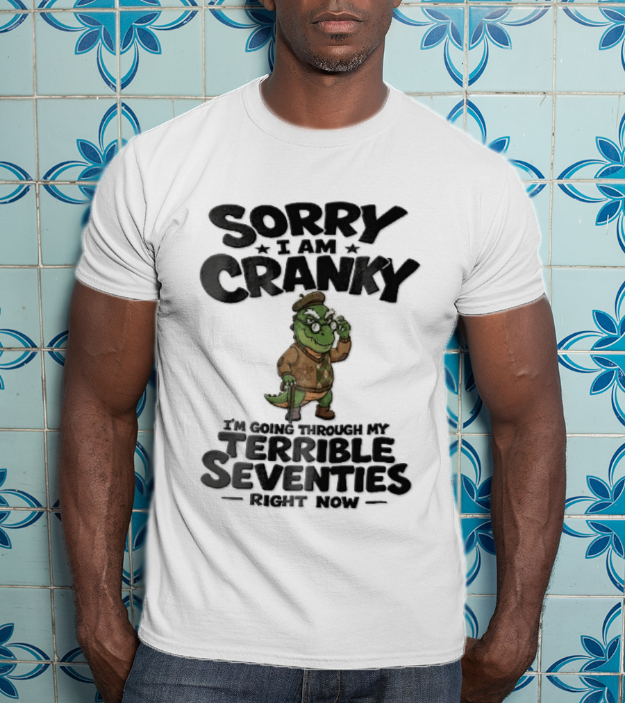 Sorry I Am Cranky Terrible Seventies Cartoon Elderly Alligator Cane Beret T-Shirt