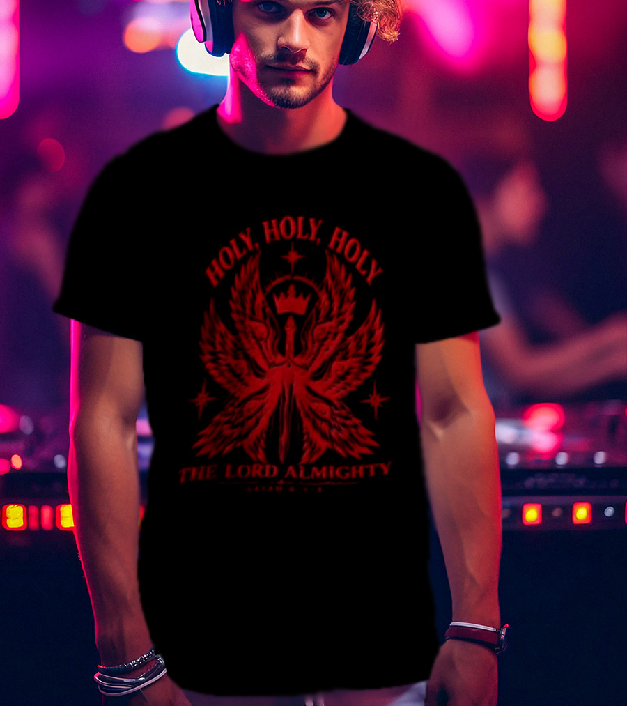 Holy Holy Holy The Lord Almighty Isaiah 6:2 3 Seraphim Angel Wings T-Shirt