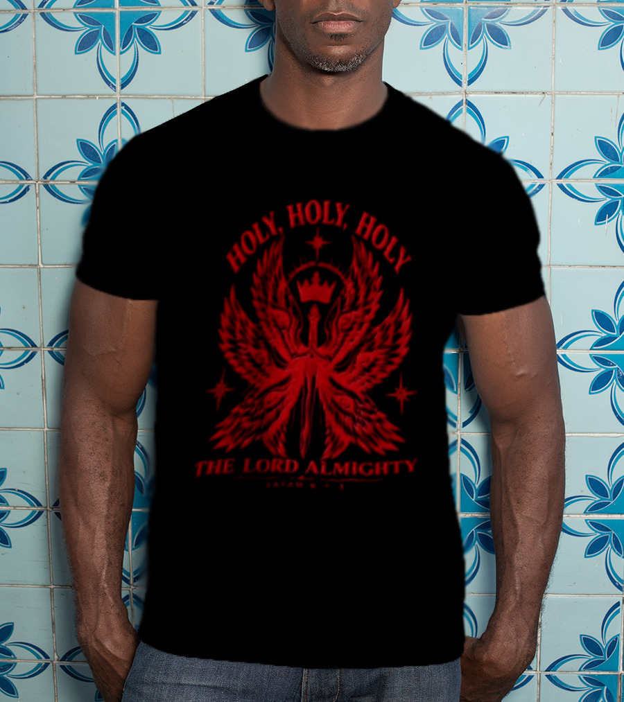 Holy Holy Holy The Lord Almighty Isaiah 6:2 3 Seraphim Angel Wings T-Shirt