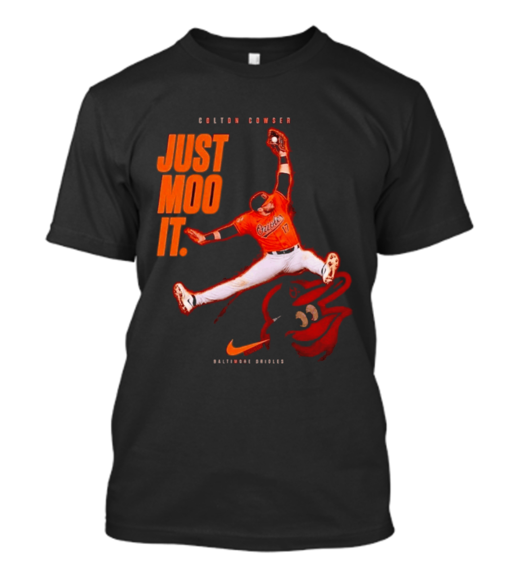 Colton Cowser Just Moo It Baltimore Orioles T-Shirt