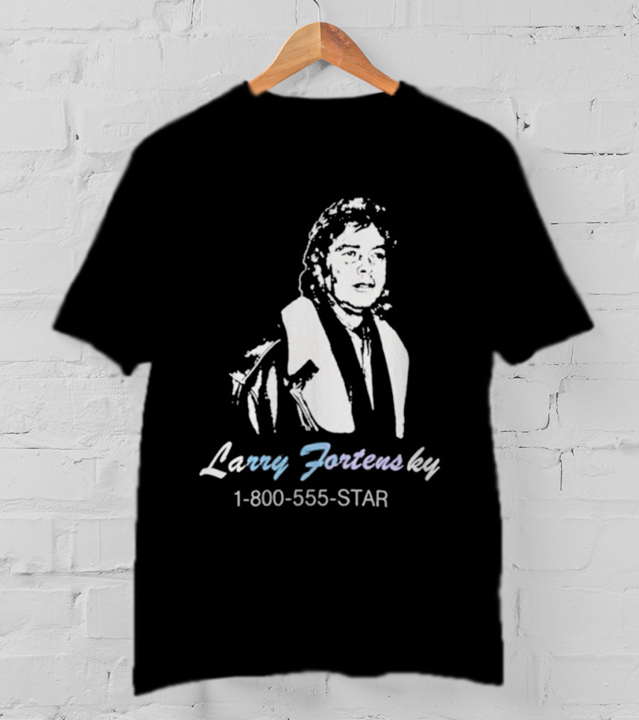 Larry Fortensky 1 800 555 STAR T-Shirt