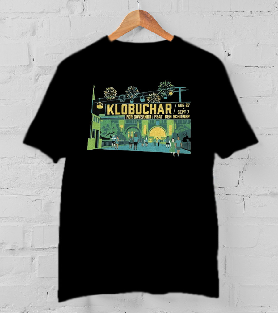 Klobuchar For Governor State Fair Aug 27 Sept 7 Feat Ben Schierer T-Shirt