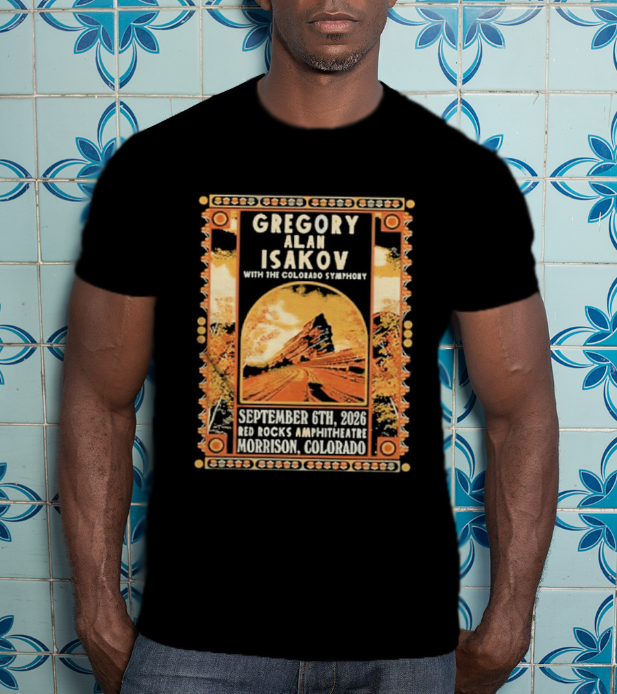 Gregory Alan Isakov With The Colorado Symphony Red Rocks Amphitheatre September 6th 2026 Morrison Colorado T-Shirt