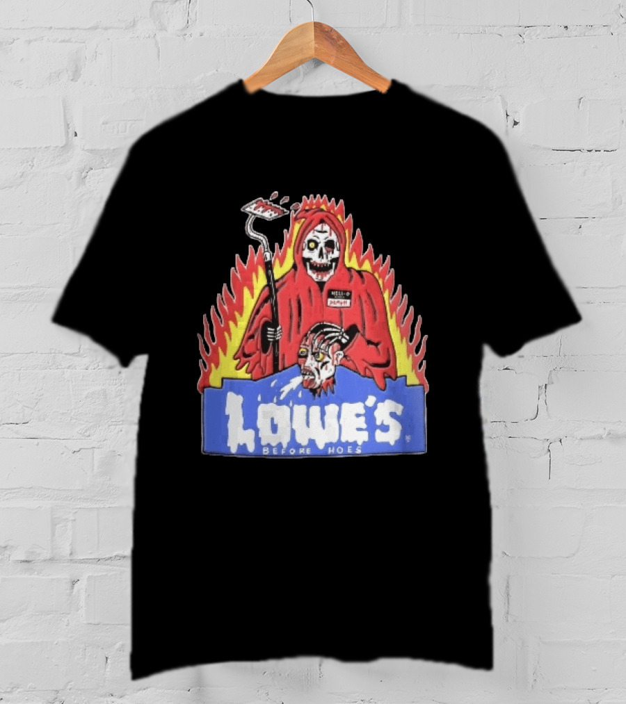 Lowes Before Hoes Hell O Death Grim Reaper Severed Head Paint Roller Cartoon T-Shirt