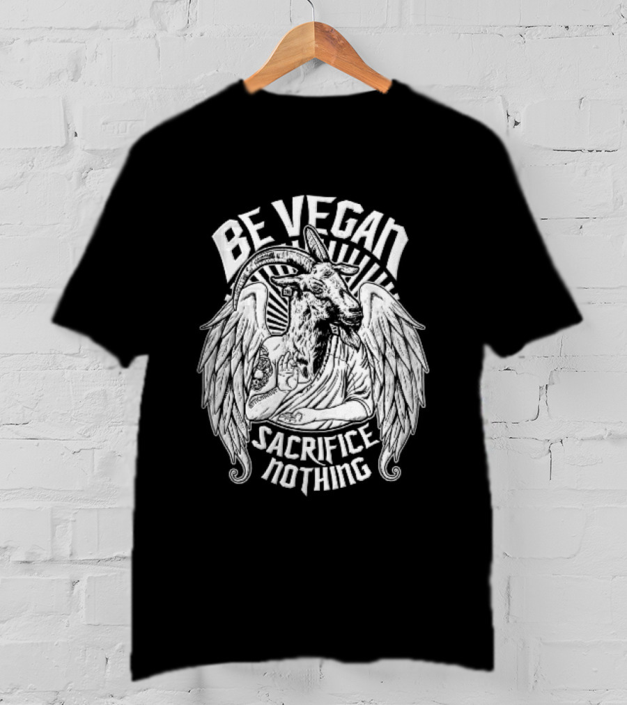 Be Vegan Sacrifice Nothing Anticarnist Winged Goat Third Eye Line T-Shirt