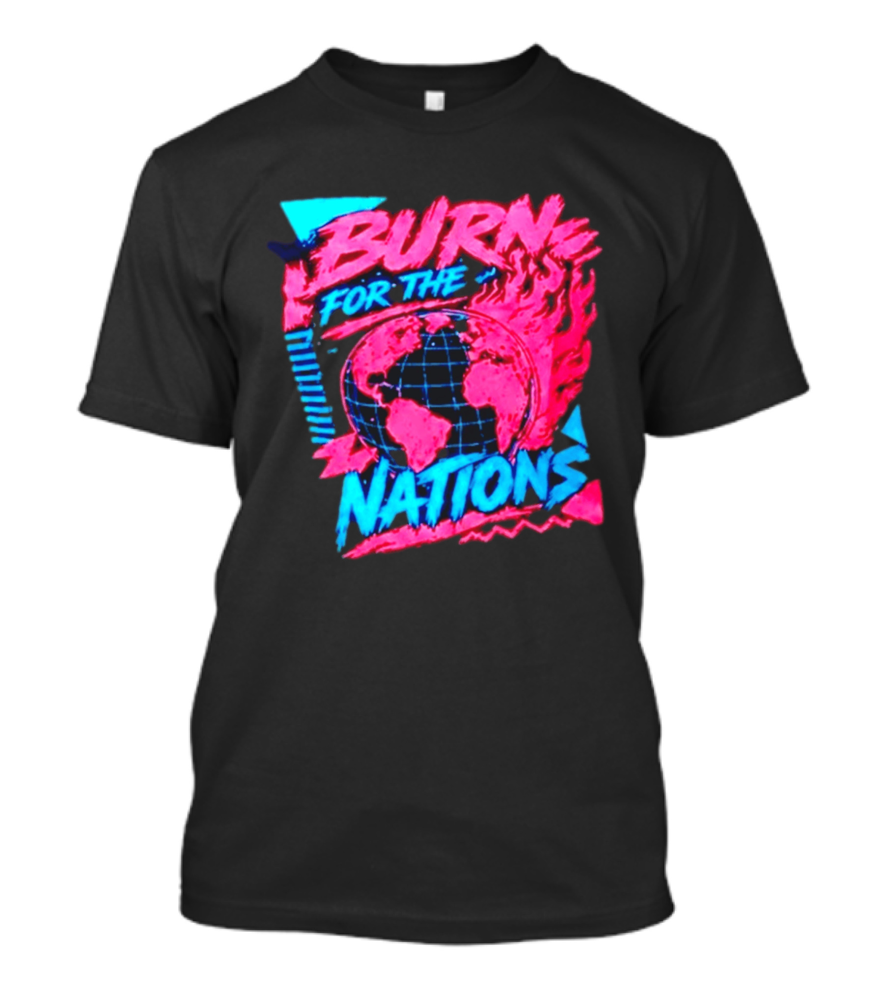 Burn For The Nations Earth Global Flame World Map T-Shirt