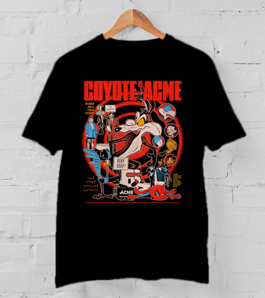 Coyote Vs Acme Based On A True Story Warner Bros Animation T-Shirt