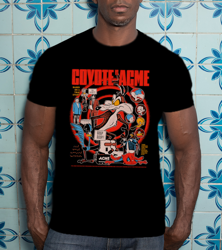 Coyote Vs Acme Based On A True Story Warner Bros Animation T-Shirt