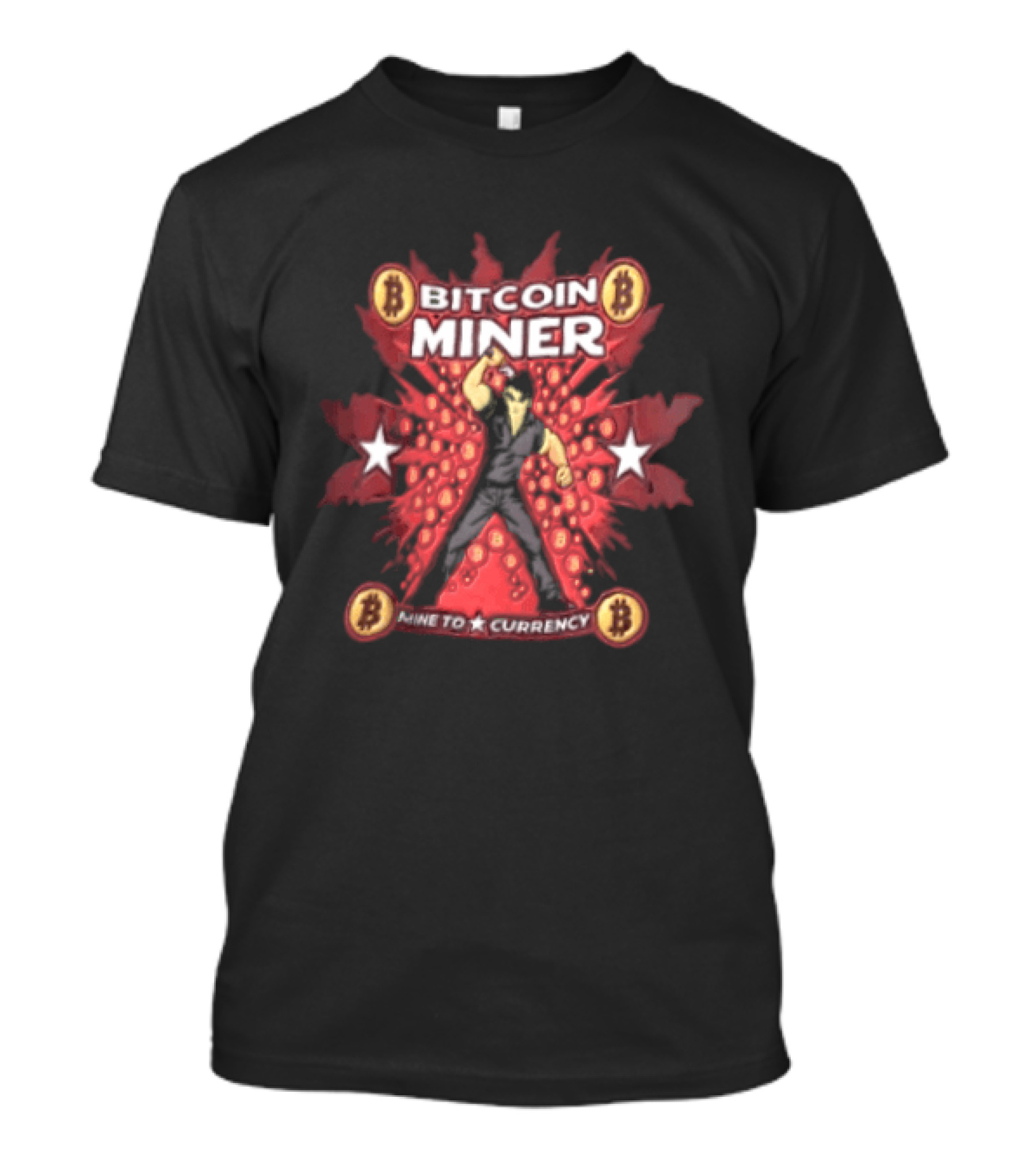Bitcoin Miner Mine To Currency Digital Asset Crypto T-Shirt