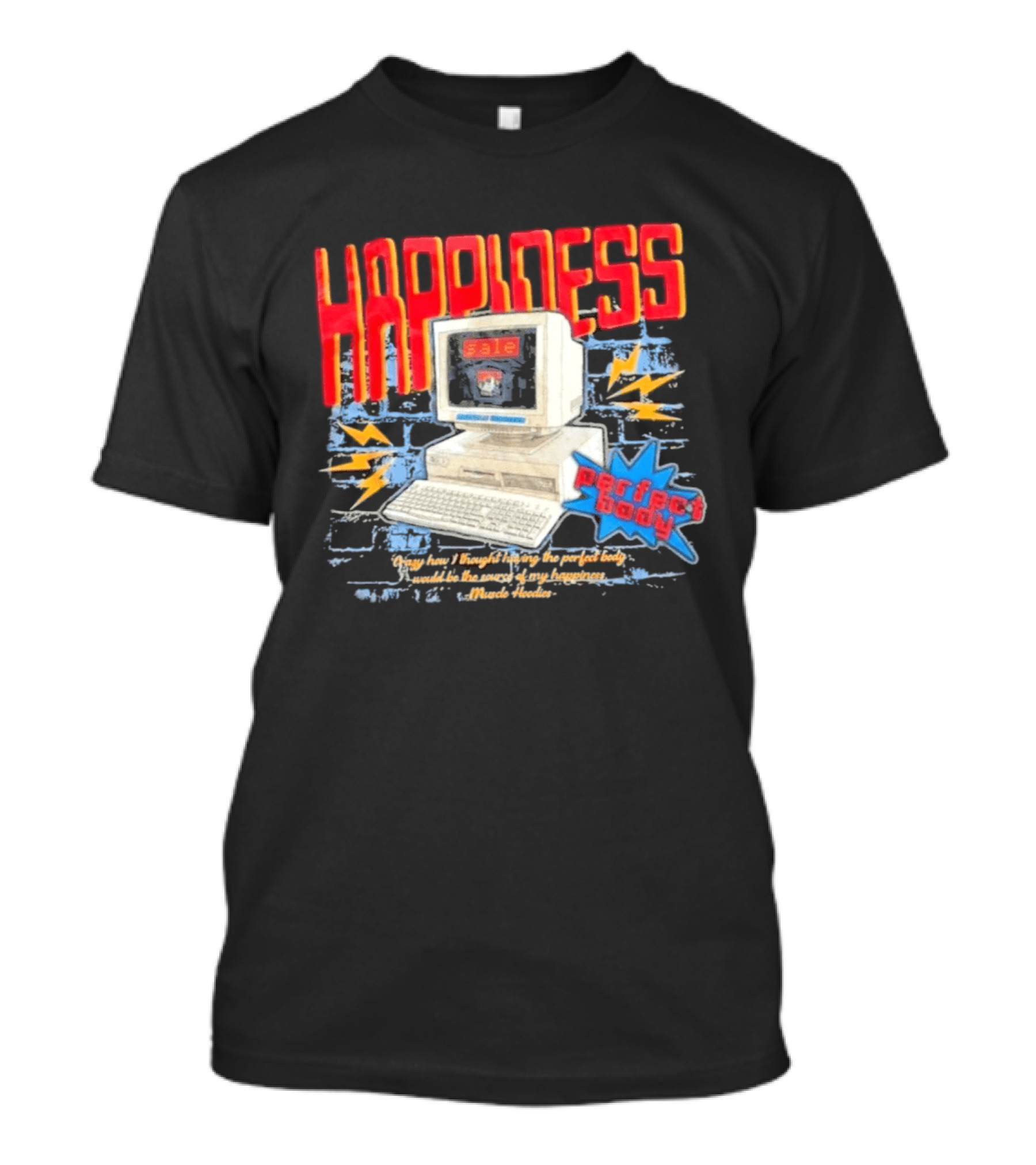 Happiness Perfect Body Retro Computer Lightning Bolts T-Shirt