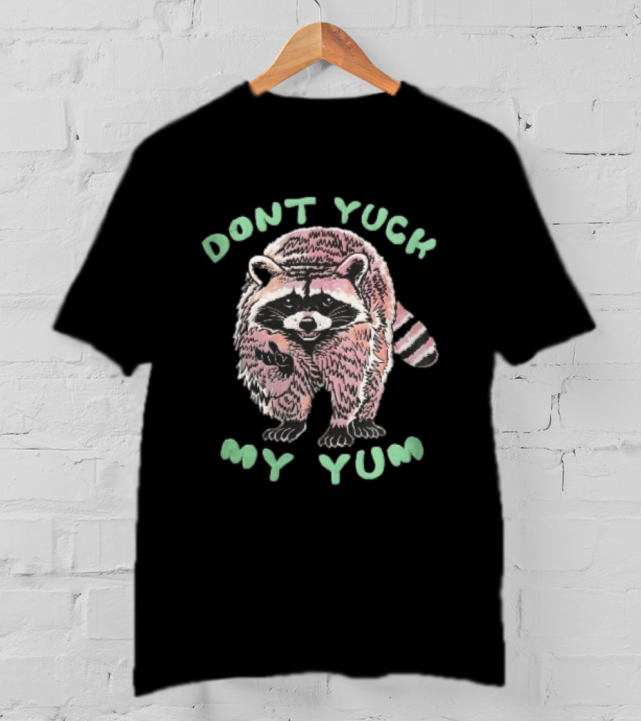 Dont Yuck My Yum Distressed Pink Raccoon Waving Paw Sketch T-Shirt