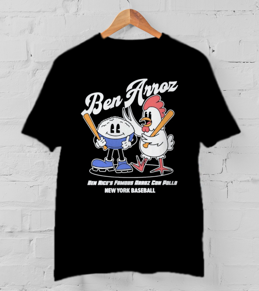 Ben Arroz New York Baseball Ben Rices Friends Arroz Con Pollo T-Shirt