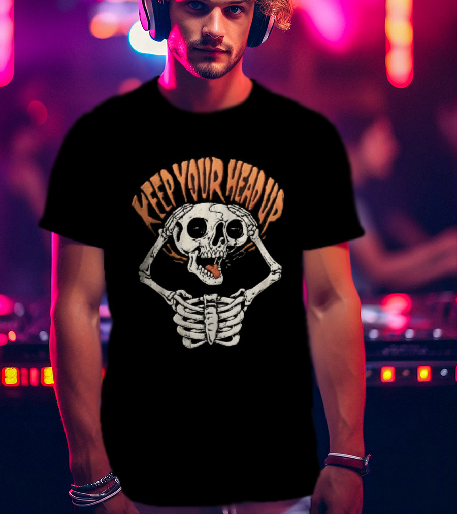 Keep Your Head Up Skeleton Lifting Skull Above Ribcage T-Shirt