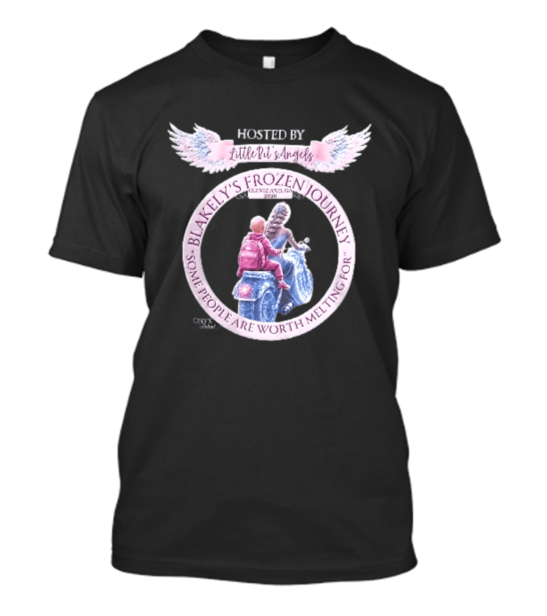 Little Bit's Angels Blakely's Frozen Journey Cleveland GA 2026 Some People Are Worth Melting For T-Shirt