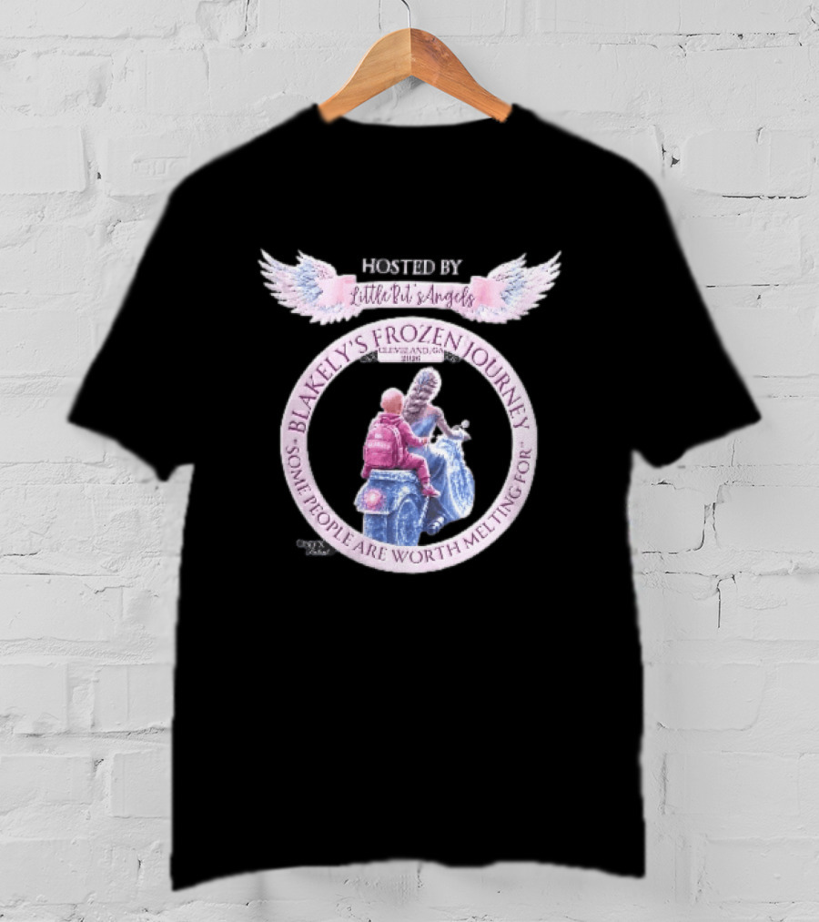 Little Bit's Angels Blakely's Frozen Journey Cleveland GA 2026 Some People Are Worth Melting For T-Shirt