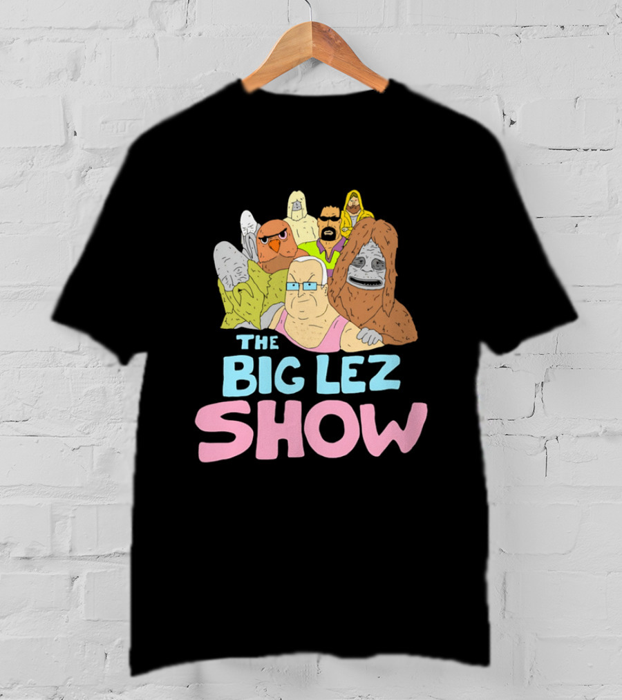 The Big Lez Show Characters Animation Cast Compilation T-Shirt