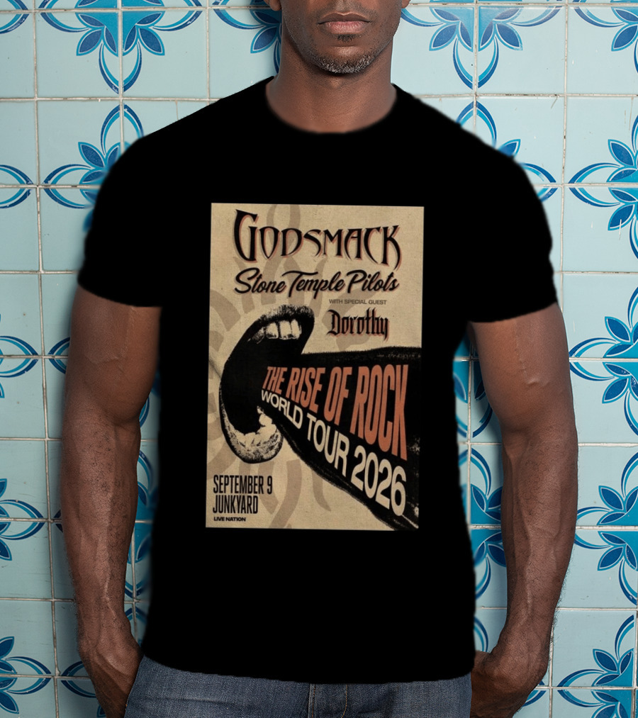Godsmack Stone Temple Pilots Dorothy Special Guest September 9 Junkyard The Rise Of Rock World Tour 2026 T-Shirt