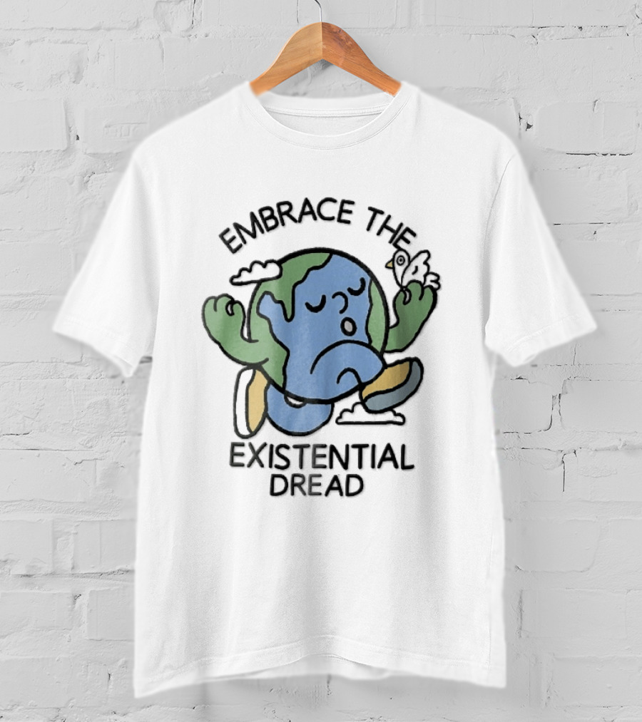 Embrace The Existential Dread Cartoon Running Planet Earth With Bird T-Shirt