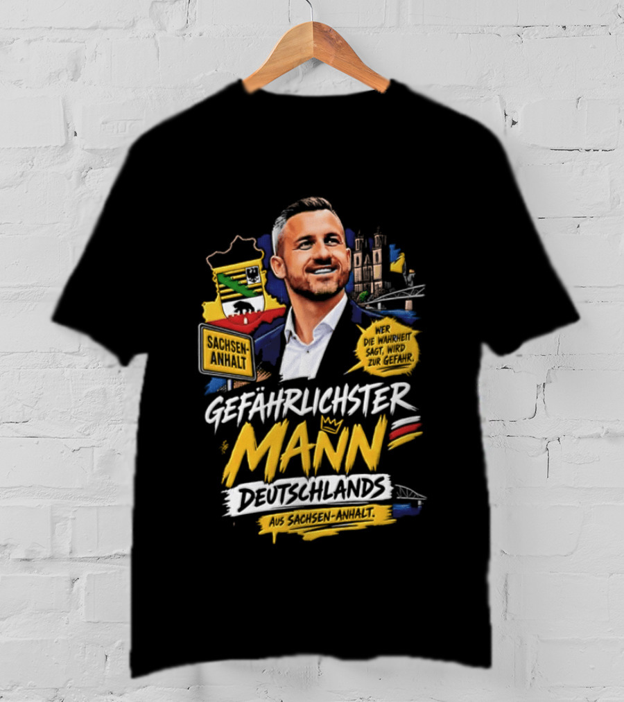 Ulrich Siegmund Gefährlichster Mann Deutschlands Besonderer T-Shirt