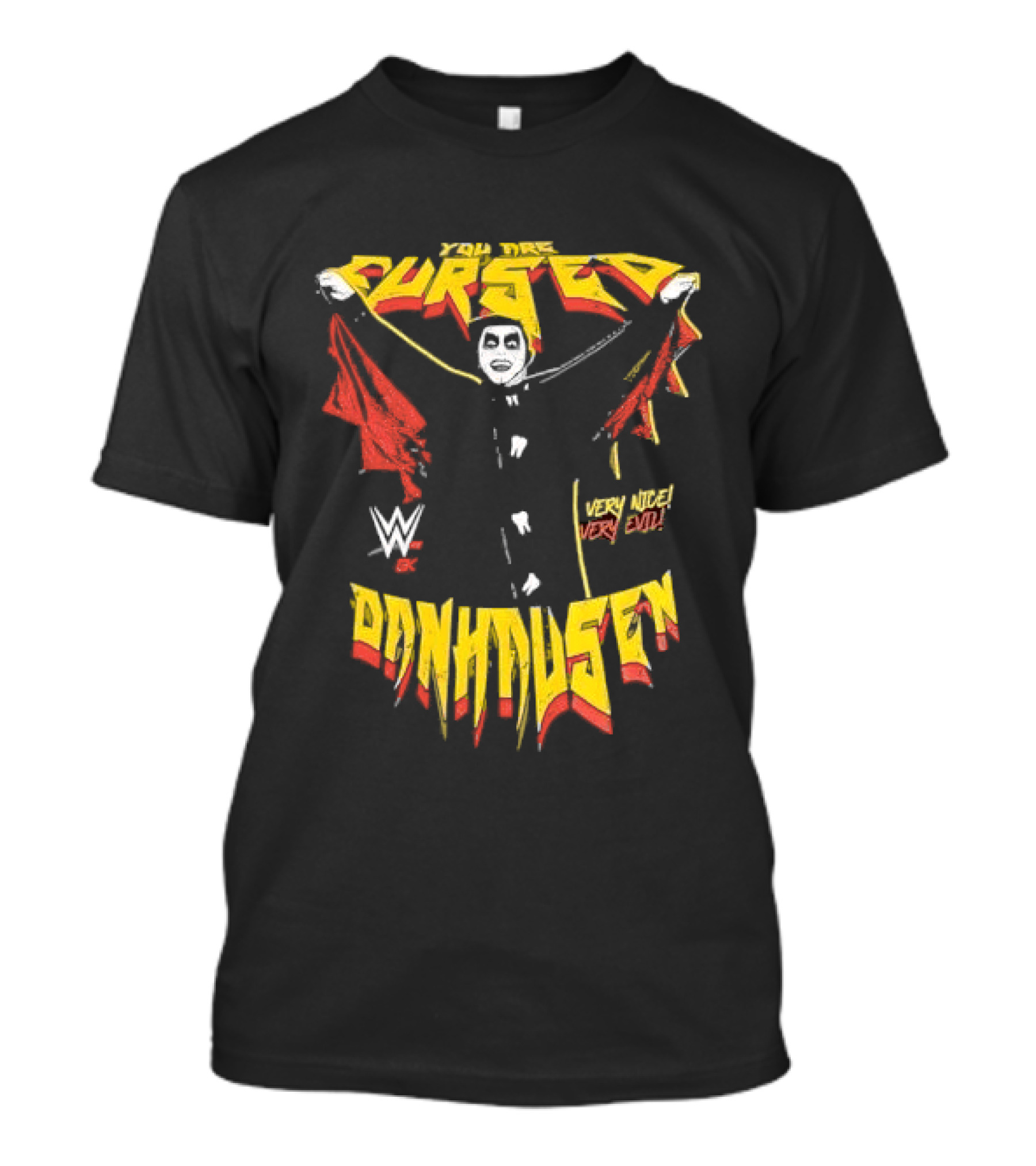 Cursed Very Nice Very Evil WWE Danhausen T-Shirt