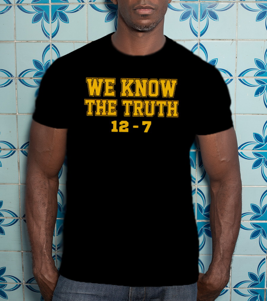 We Know The Truth 12 7 Bold Yellow Sports T-Shirt