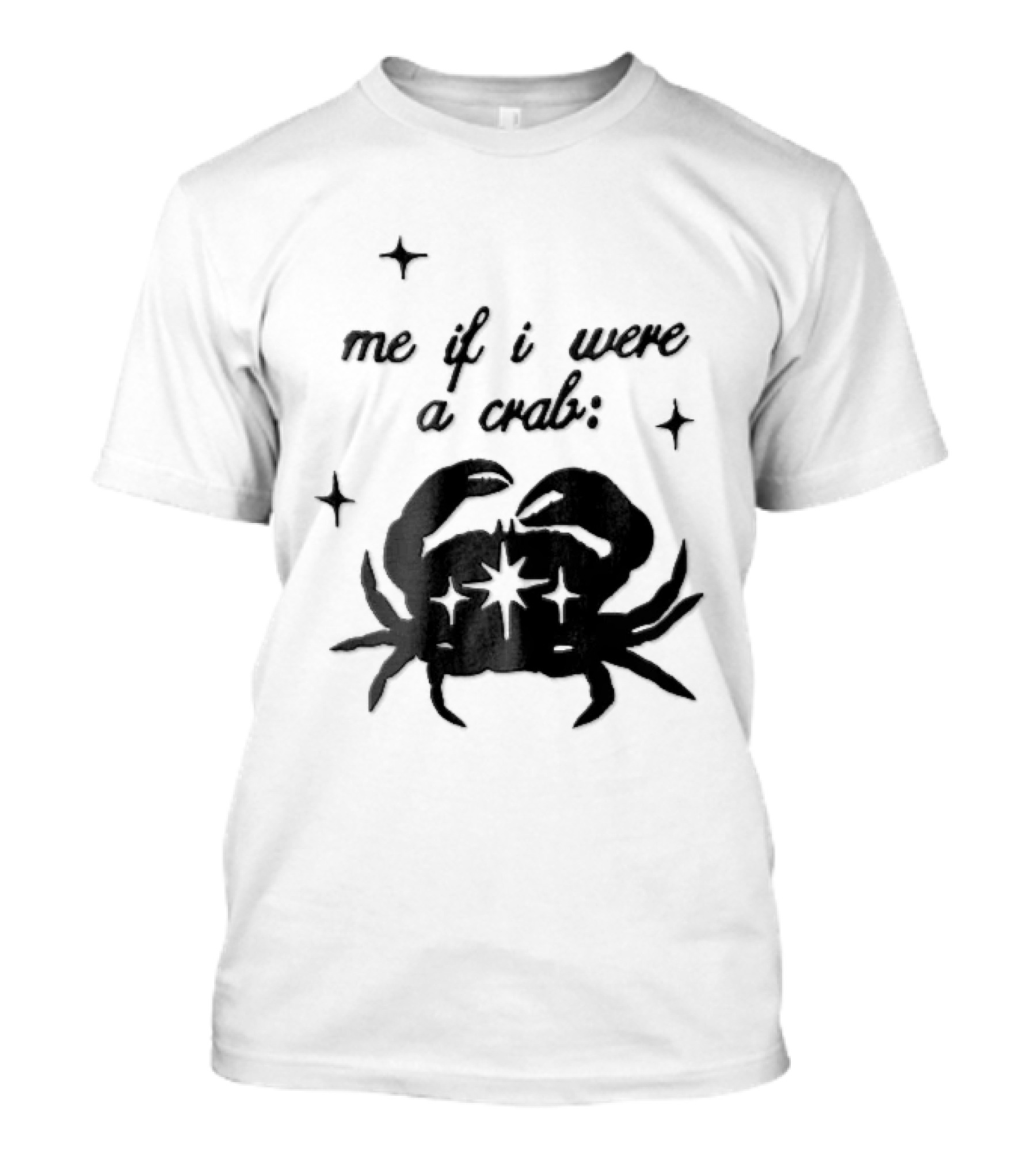 Me If I Were A Crab Crustacean Sparkles Silhouette Four Point Stars T-Shirt