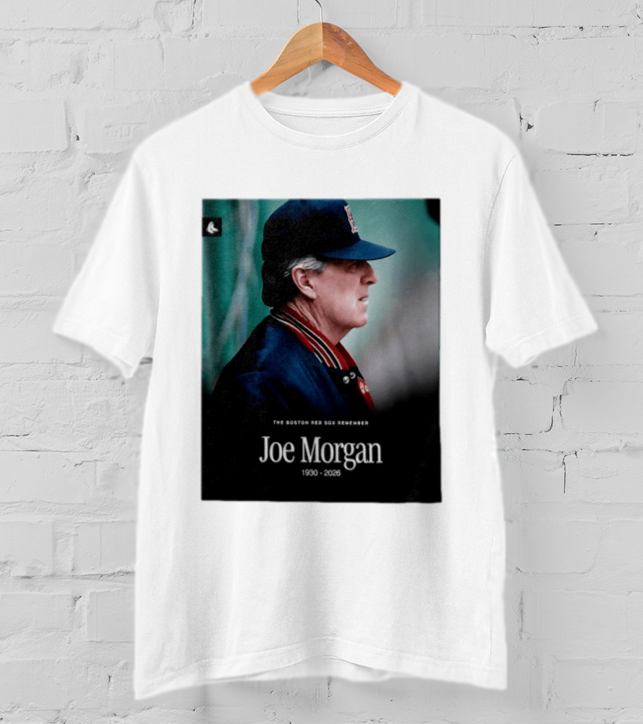 RIP Joe Morgan 1930 2026 The Boston Red Sox Remember T-Shirt