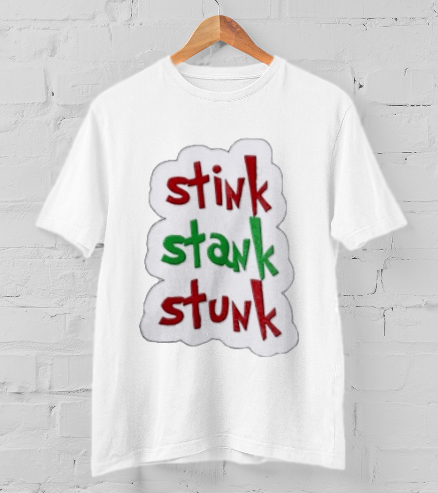 Stink Stank Stunk Red Green Text Dr Seuss Cloud T-Shirt