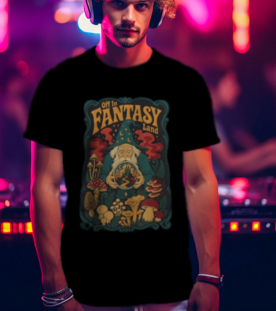 Off In Fantasy Land Wizard With Magic Mushrooms And Crystal Ball T-Shirt