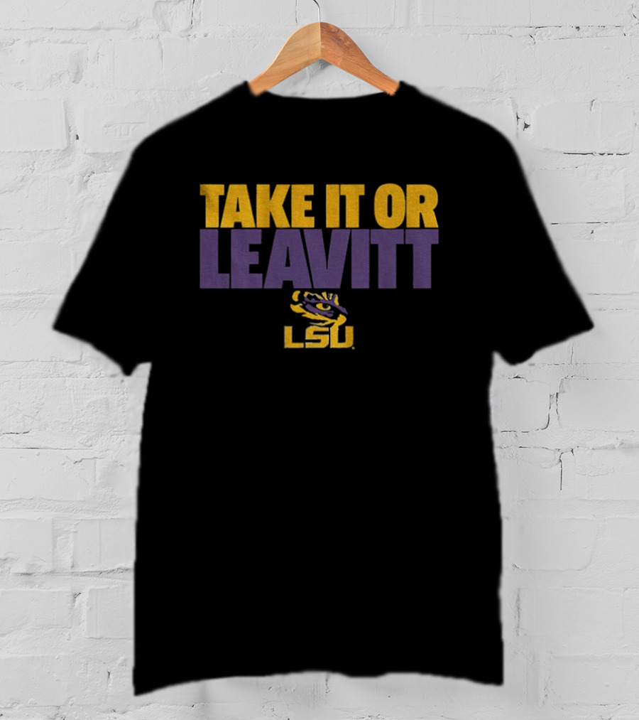 LSU Football Take It Or Leavitt Tiger Eye T-Shirt