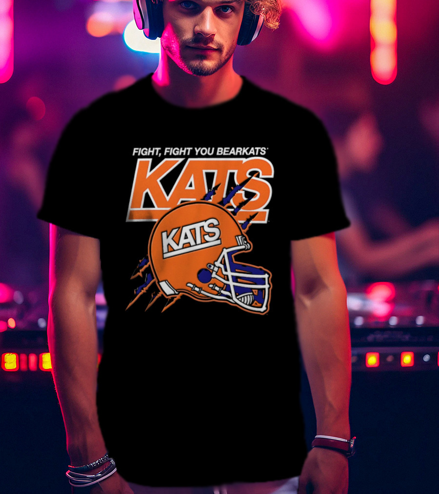 Fight Fight You Bearkats KATS Football Sam Houston State University T-Shirt