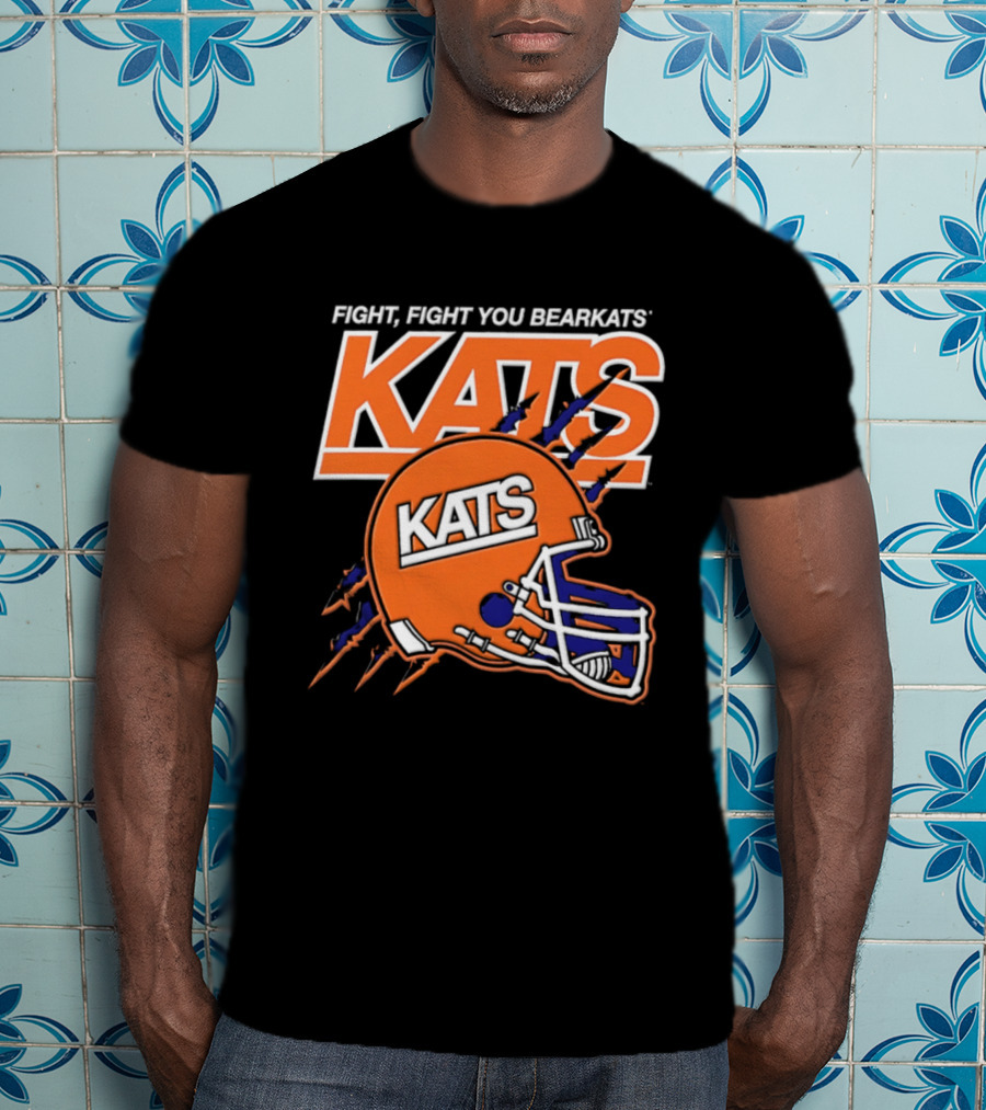 Fight Fight You Bearkats KATS Football Sam Houston State University T-Shirt