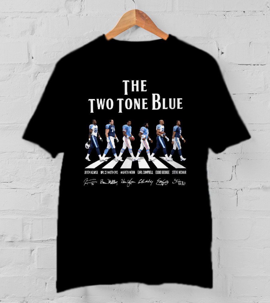 The Two Tone Blue Titans Derrick Henry Bruce Matthews Warren Moon Earl Campbell Eddie George Steve McNair T-Shirt