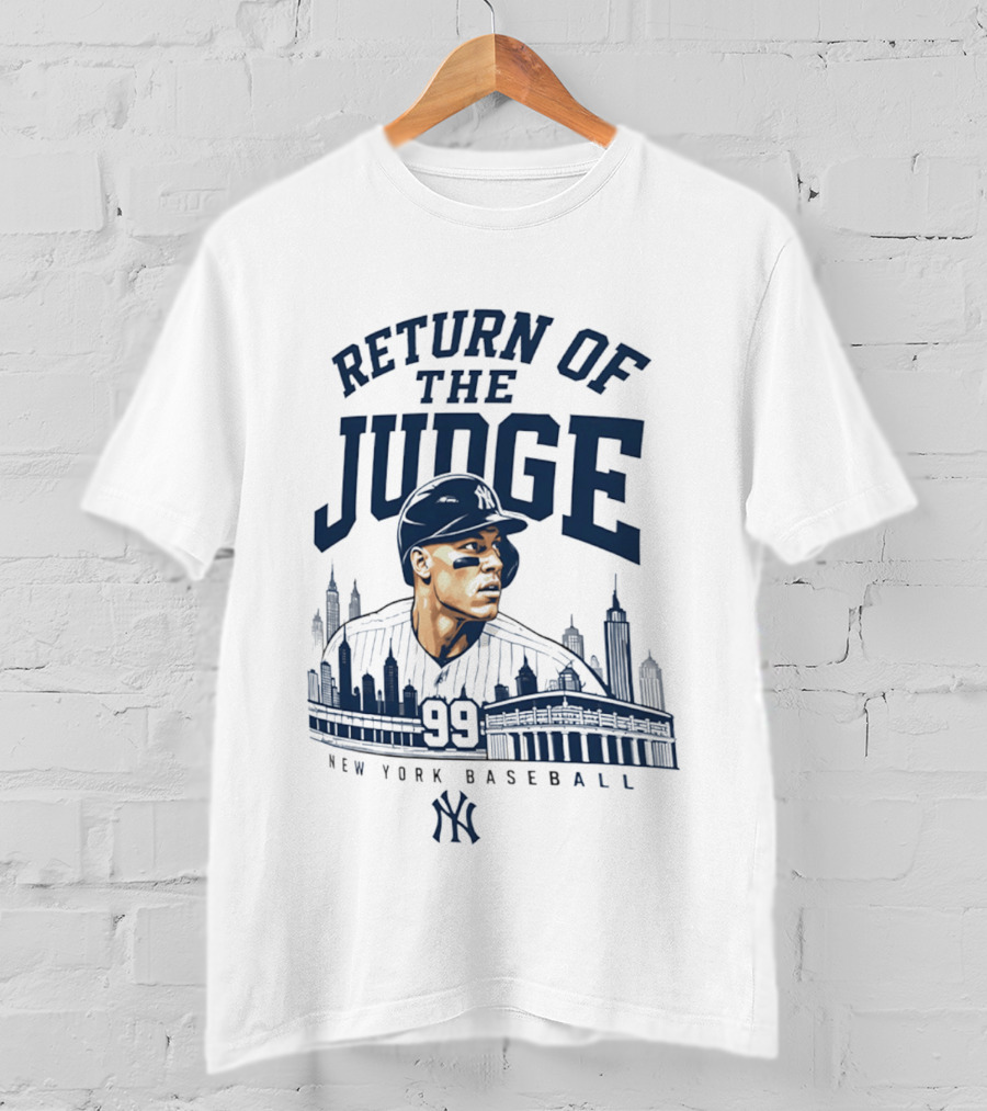 Return Of The Judge New York Baseball 99 Yankees T-Shirt