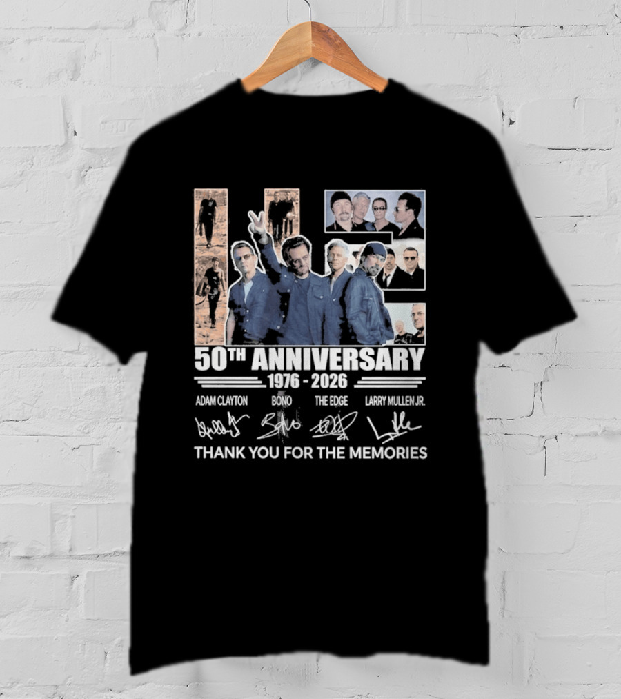 U2 50th Anniversary 1976 2026 Thank You For The Memories Adam Clayton Bono The Edge Larry Mullen Jr T-Shirt