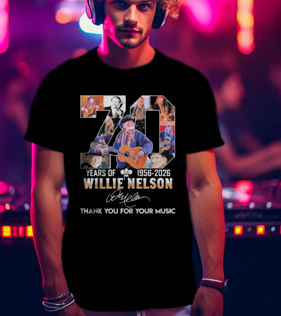 70 Years Of Willie Nelson Music 1956 2026 Thank You For Your Music T-Shirt