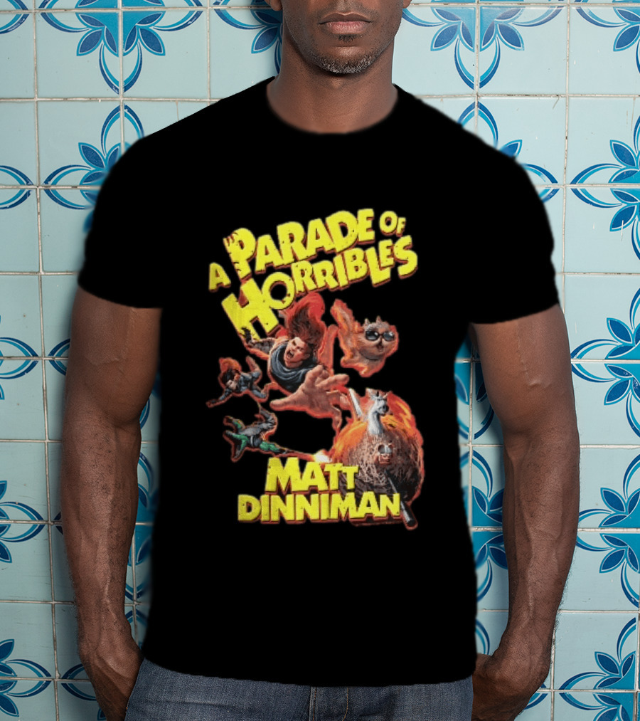 A Parade Of Horribles Matt Dinniman Action Fantasy Characters Flying Flaming Ball Adventure T-Shirt