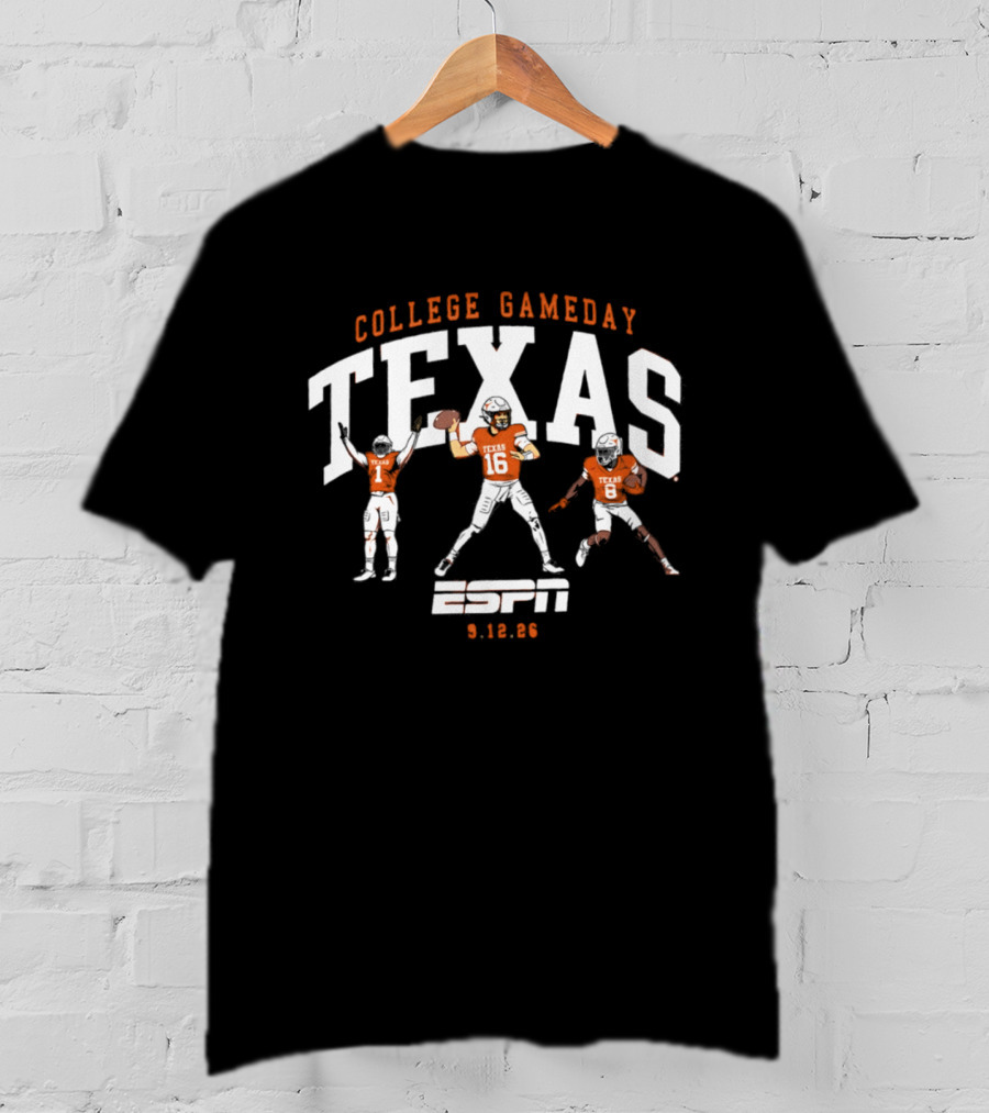 College Gameday Texas Football Players ESPN 9.12.26 T-Shirt