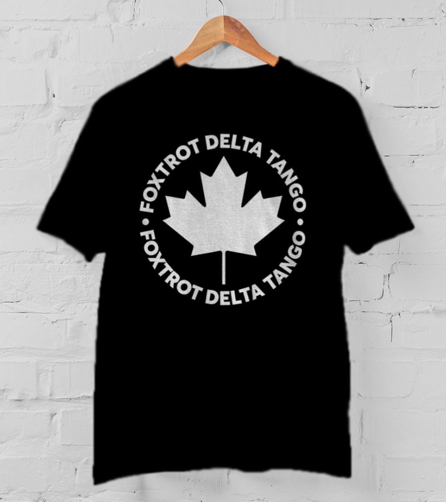 Foxtrot Delta Tango Canadian Maple Leaf Circular T-Shirt