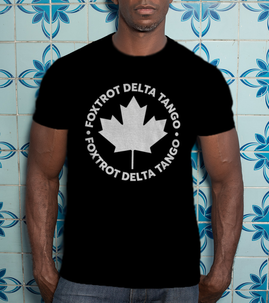 Foxtrot Delta Tango Canadian Maple Leaf Circular T-Shirt