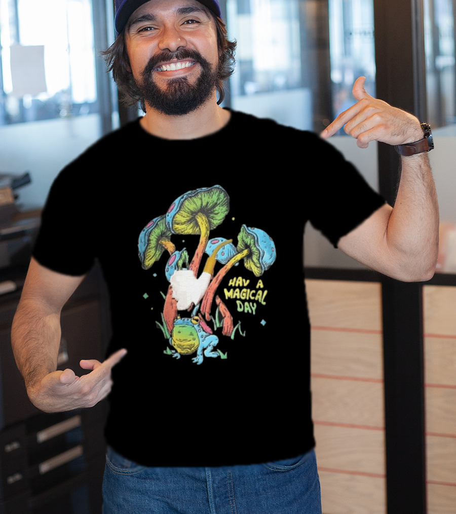 Have A Magical Day Colorful Mushrooms And Frog Pipe Cartoon T-Shirt
