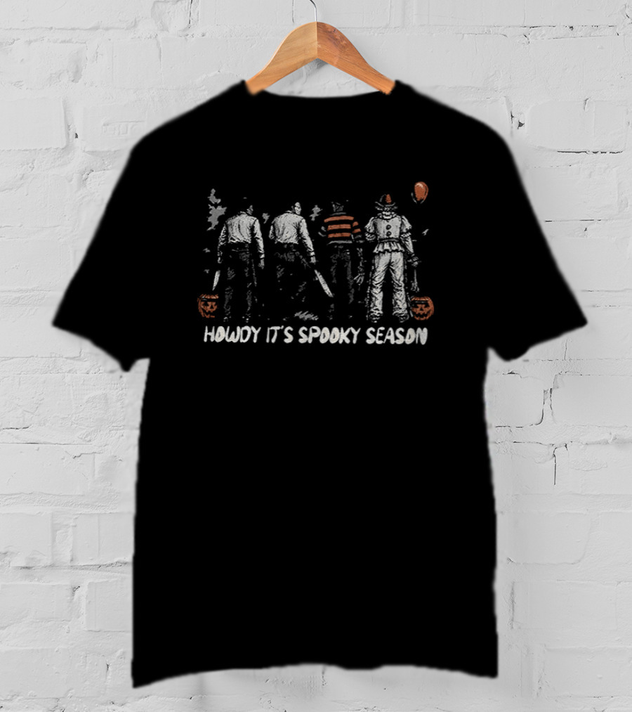 Howdy It's Spooky Season Jason Michael Freddy Pennywise T-Shirt